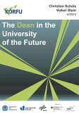 The Dean in the University of the Future (eBook, PDF) The Dean in the University of the Future (eBook, PDF)
