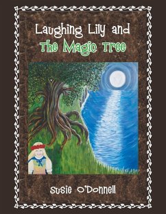 Laughing Lily and the Magic Tree - O'Donnell, Susie