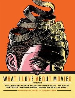 What I Love about Movies - Jenkins, David; Woodward, Adam