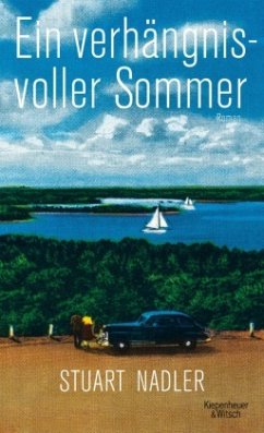 Ein verhängnisvoller Sommer - Nadler, Stuart