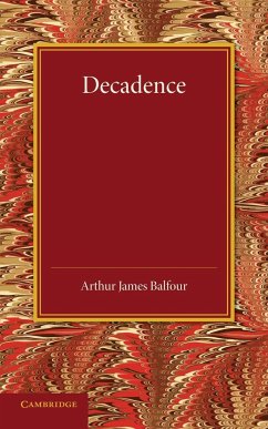 Decadence - Balfour, Arthur James