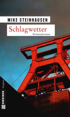 Schlagwetter - Steinhausen, Mike