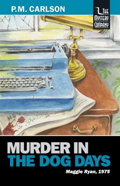 Murder in the Dog Days - Carlson, P. M.