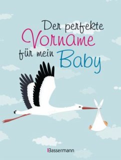 Der perfekte Vorname für mein Baby