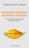 achtsam sprechen - achtsam zuhören