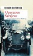 Operation Sarajevo - Bild 1