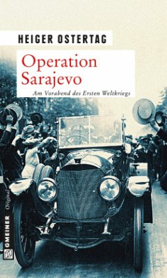 Operation Sarajevo - Ostertag, Heiger