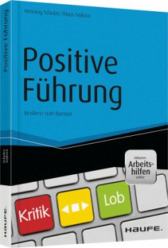 Positive Führung - Schulze, Henning S.;Sejkora, Klaus