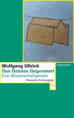 Des Geistes Gegenwart - Ullrich, Wolfgang