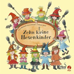 Zehn kleine Hexenkinder - Gutzschhahn, Uwe-Michael
