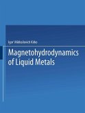 Magnetohydrodynamics of Liquid Metals Magnetohydrodynamics of Liquid Metals