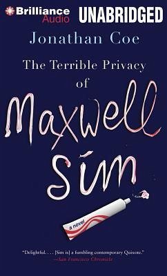 The Terrible Privacy of Maxwell Sim - Coe, Jonathan