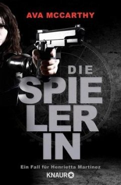 Die Spielerin / Henrietta Martinez Bd.3 - McCarthy, Ava