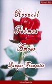 Recueil de poèmes d'Amour de la langue française (eBook, ePUB)