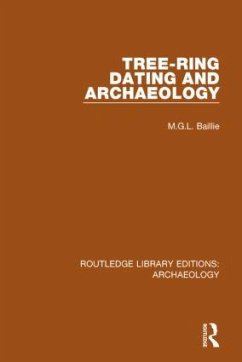 Tree-ring Dating and Archaeology - Baillie, M G L