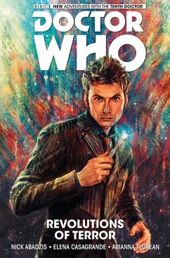 Doctor Who: The Tenth Doctor Volume 1 - Revolutions of Terror - Abadzis, Nick