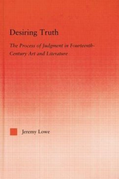 Desiring Truth - Lowe, Jeremy