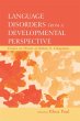Language Disorders From a Developmental... - Bild 1