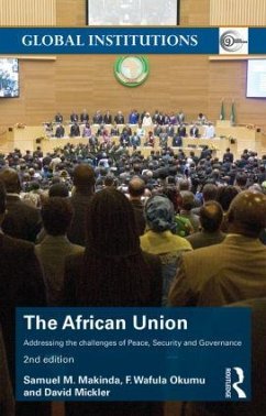 The African Union - Makinda, Samuel M.;Okumu, F. Wafula;Mickler, David