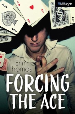 Forcing the Ace - Thomas, Erin