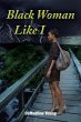 Black Woman Like I - Bild 1