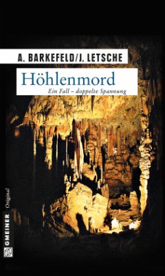 Höhlenmord - Barkefeld, Anna;Letsche, Julian