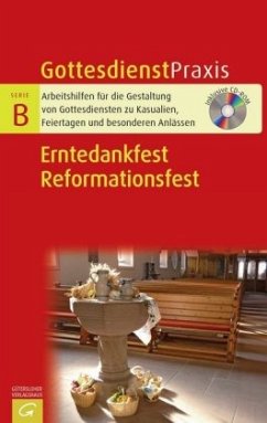 Erntedankfest / Reformationsfest, m. CD-ROM