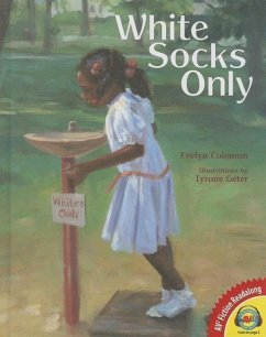 White Socks Only - Coleman, Evelyn