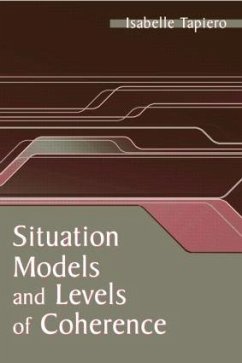Situation Models and Levels of Coherence - Tapiero, Isabelle