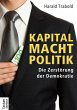 Kapital Macht Politik - Bild 1