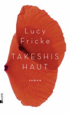 Takeshis Haut - Fricke, Lucy