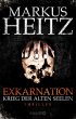 Krieg der Alten Seelen / Exkarnation... - Bild 1