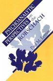 Psychoanalytic Perspectives on the Rorschach