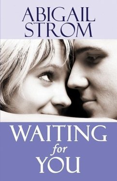 Waiting for You - Strom, Abigail