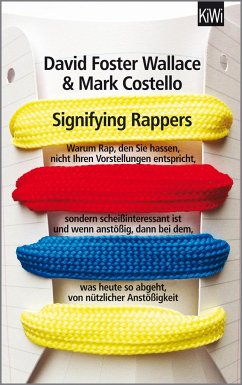 Signifying Rappers - Wallace, David Foster;Costello, Mark