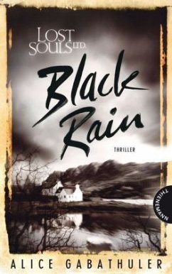 Black Rain / Lost Souls Ltd. Bd.2 - Gabathuler, Alice