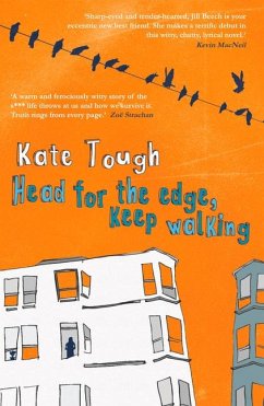 Head for the Edge, Keep Walking - Tough, Kate