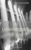A Confederacy of Joy (eBook, ePUB)