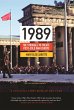1989: The Struggle to Create Post-Cold War Europe New and Revised Edition (Princeton Studies in International History and Politics)