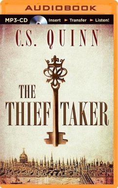 The Thief Taker - Quinn, C. S.