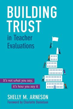 Building Trust in Teacher Evaluations - Arneson, Shelly M.