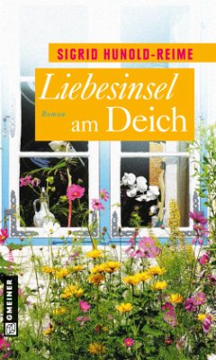 Liebesinsel am Deich - Hunold-Reime, Sigrid