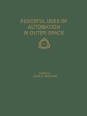 Peaceful Uses of Automation in Outer Space