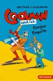 Bonjour Baguette / Coolman und ich Bd.5