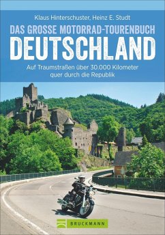 Das große Motorrad-Tourenbuch Deutschland - Hinterschuster, Klaus;Studt, Heinz E.