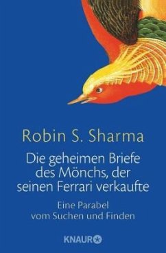 Die geheimen Briefe des Mönchs, der seinen Ferrari verkaufte - Sharma, Robin S.