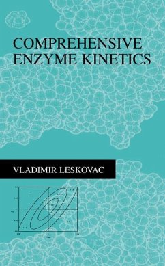 Comprehensive Enzyme Kinetics - Leskovac, Vladimir