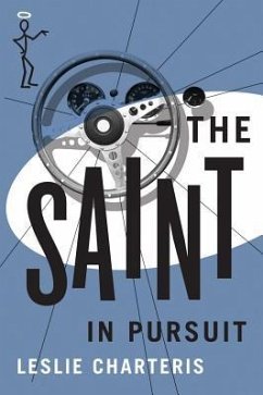 The Saint in Pursuit - Charteris, Leslie