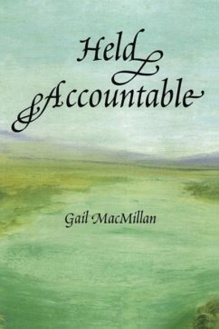 Held Accountable - MacMillan, Gail