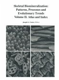 Skeletal Biomineralization: Patterns, Processes and Evolutionary Trends Skeletal Biomineralization: Patterns, Processes and Evolutionary Trends